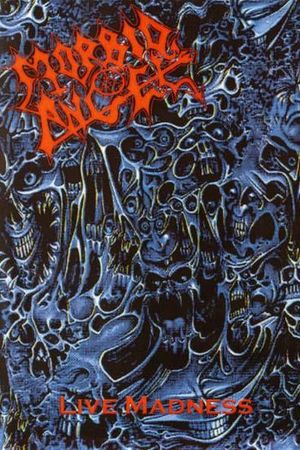 Morbid Angel: Live Madness '89's poster