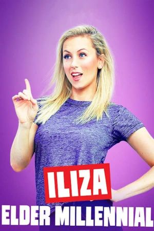 Iliza Shlesinger: Elder Millennial's poster