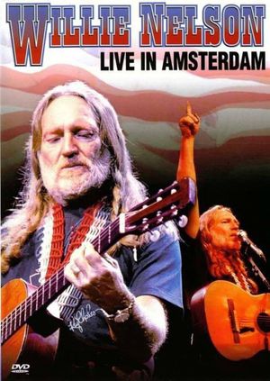 Willie Nelson, Live in Amsterdam's poster