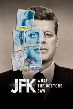 JFK: What the Doctors Saw's poster