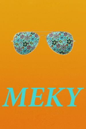 Meky's poster