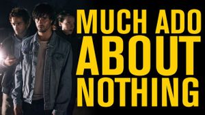 Much Ado About Nothing's poster