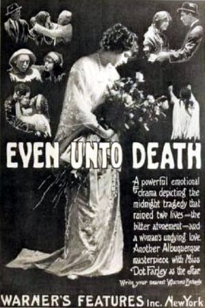 Even Unto Death's poster