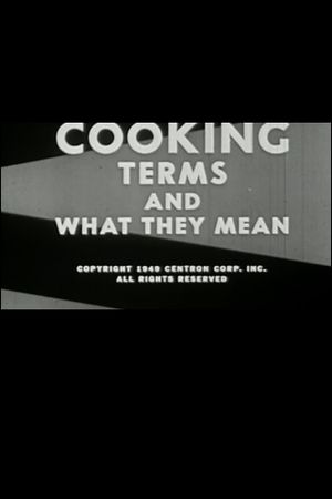 Cooking: Terms and What They Mean's poster image