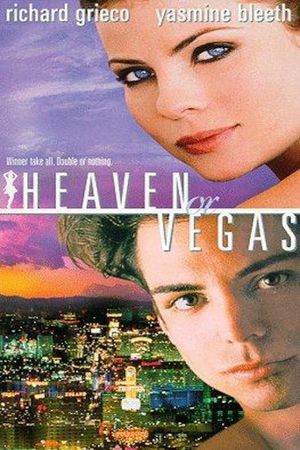 Heaven or Vegas's poster