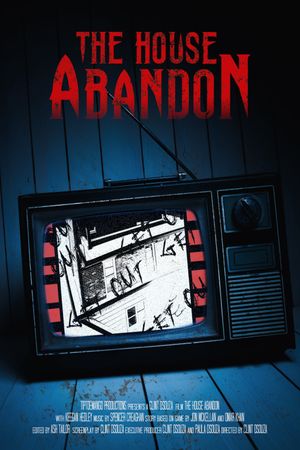 The House Abandon's poster