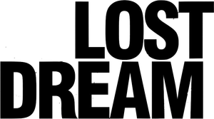 Lost Dream's poster