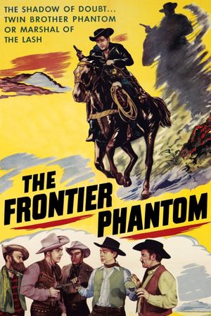 The Frontier Phantom's poster