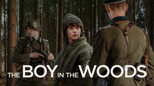 The Boy in the Woods's poster