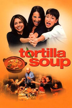Tortilla Soup's poster