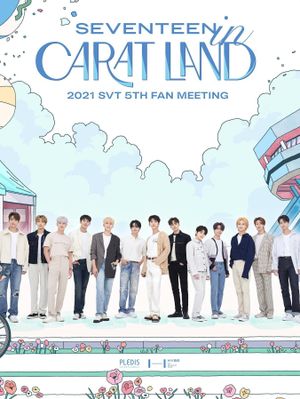 SEVENTEEN in CARAT LAND's poster