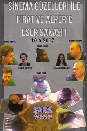 Sinema Güzelleri ile Fırat ve Alper'e Şaka Yaptık - Çok Bozuldular's poster