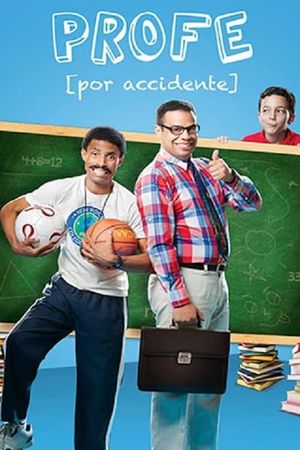 Profe por accidente's poster