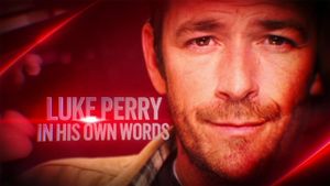 Luke Perry: In His Own Words's poster