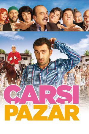 Çarsi Pazar's poster