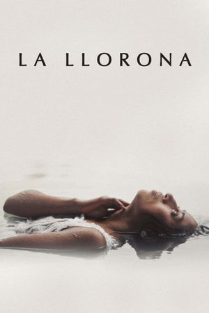 La Llorona's poster