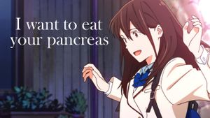 I Want to Eat Your Pancreas's poster