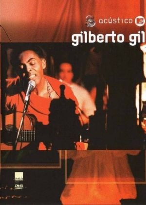 Acústico MTV: Gilberto Gil's poster