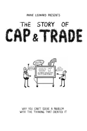 The Story of Cap & Trade's poster