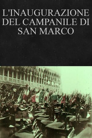 L'inaugurazione del campanile di San Marco's poster