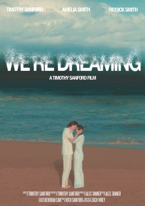 We're Dreaming's poster