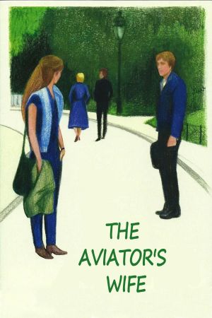 The Aviator's Wife's poster
