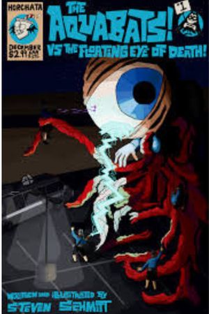 The Aquabats Super Show: The Floating Eye of Death's poster