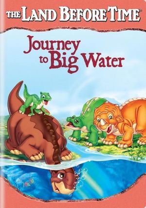 The Land Before Time IX: Journey to Big Water's poster