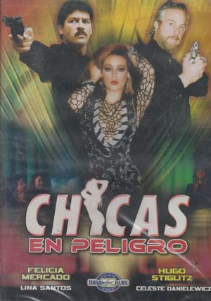 Chicas en peligro's poster image