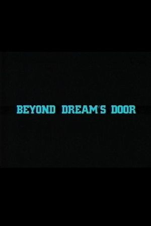 Beyond Dream's Door's poster image