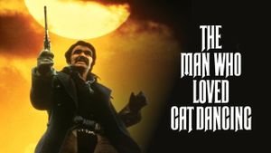 The Man Who Loved Cat Dancing's poster