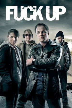 Fuck Up's poster
