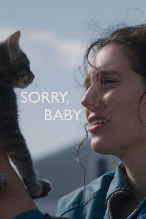 Sorry, Baby's poster