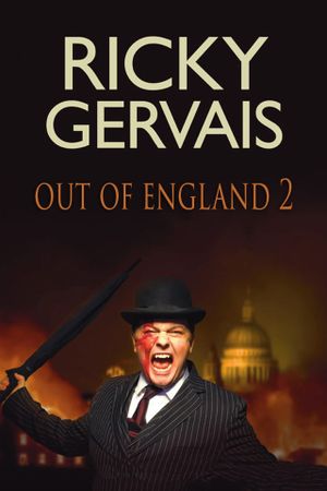 Ricky Gervais: Out of England 2's poster
