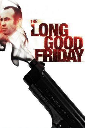 The Long Good Friday's poster
