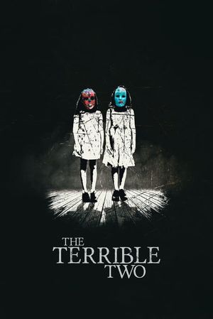 The Terrible Two's poster