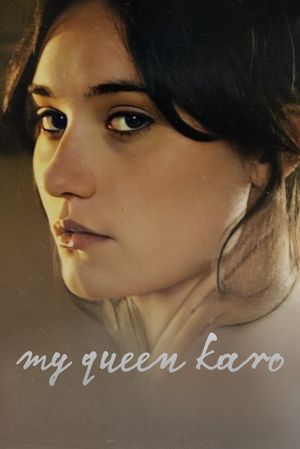 My Queen Karo's poster