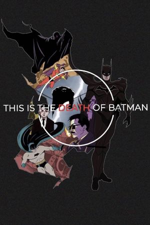 The Death of Batman's poster
