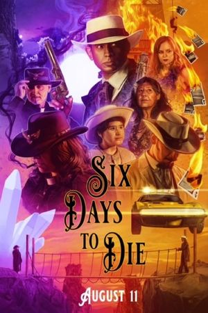 Six Days to Die's poster