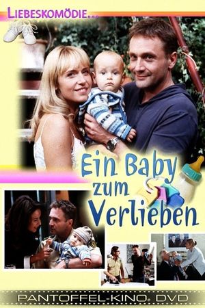 Ein Baby zum Verlieben's poster