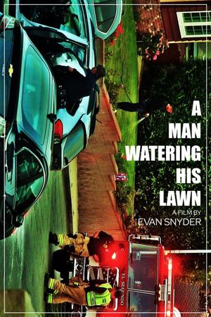 A Man Watering His Lawn's poster