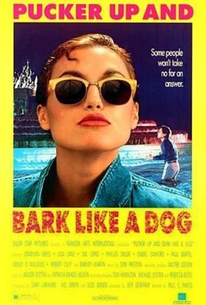 Pucker Up and Bark Like a Dog's poster image