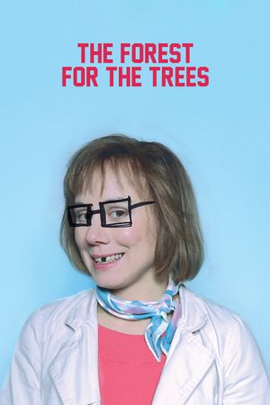 The Forest for the Trees's poster