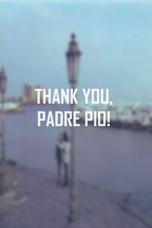 Grazie Padre Pio's poster