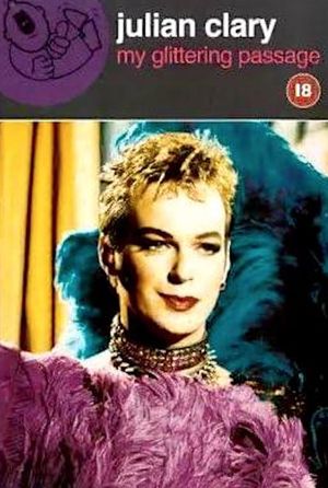 Julian Clary: My Glittering Passage's poster