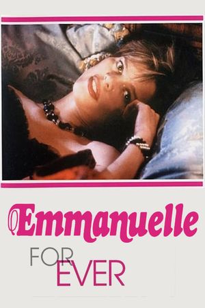 Emmanuelle Forever's poster