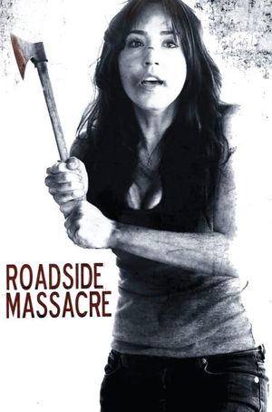 Roadside Massacre's poster