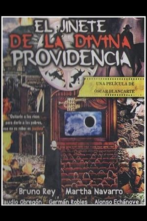 El jinete de la divina providencia's poster
