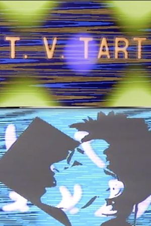 T.V. Tart's poster