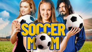 Soccer Mom's poster